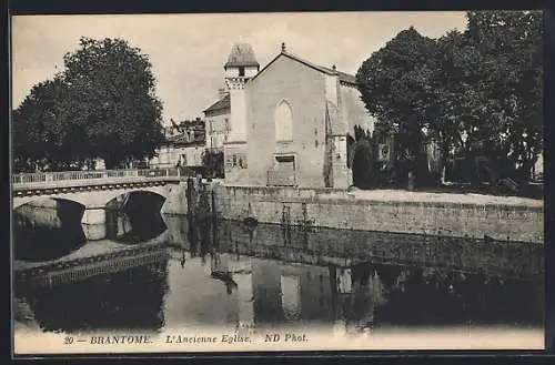 AK Brantôme, L`Ancienne Église et le pont sur la rivière