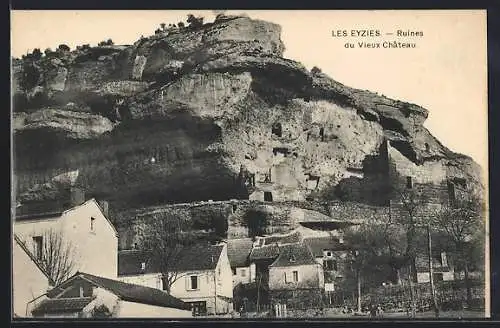 AK Les Eyzies, Ruines du Vieux Château