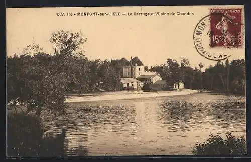 AK Monpont-sur-l`Isle, Le Barrage et l`Usine de Chandos