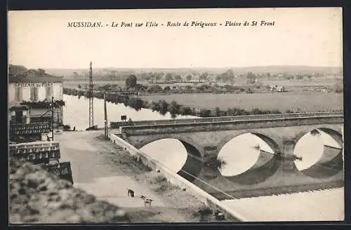 AK Mussidan, Le Pont sur l`Isle, Route de Périgueux, Plaine de St Front