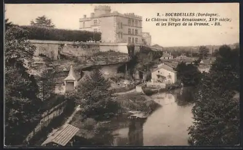 AK Bourdeilles, Le Château Renaissance et les berges de la Dronne