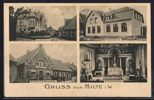 AK Milte i. W., Gasthof H. Schmedding, Neue Schule, Dorfstrasse und Kircheninneres