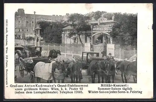 AK Wien, Anton Kadrmann`s Gasthof Goldenes Kreuz, K. k. Prater 92