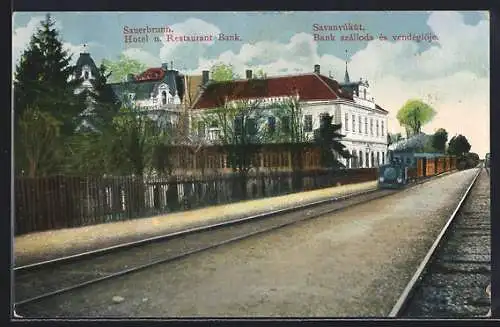 AK Sauerbrunn, Hotel und Restaurant Bank, Eisenbahn