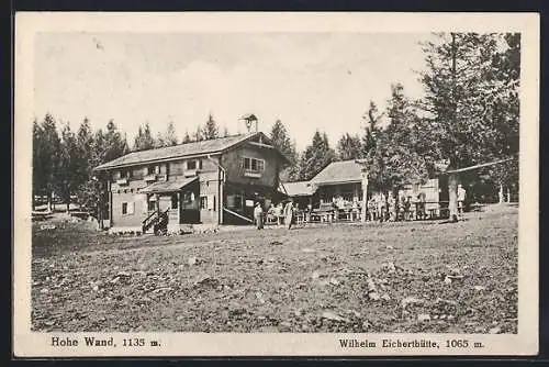 AK Wilhelm Eichert-Hütte /Hohe Wand, Berghütte mit Gästen im Garten