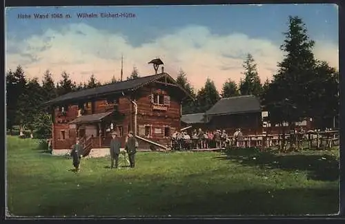 AK Wilhelm Eichert-Hütte /Hohe Wand, Berghütte mit gut besuchtem Garten