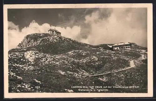 AK Ludwig-Walter Haus auf der Villacheralpe, Berghütte