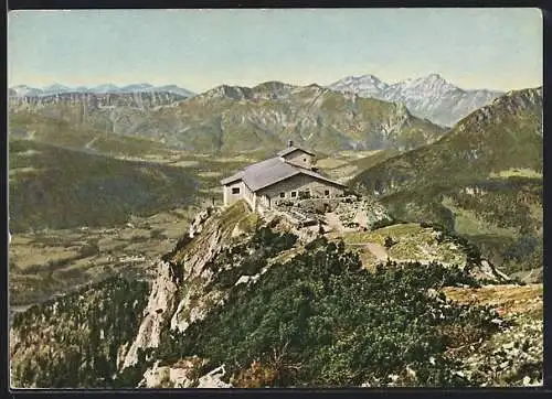 AK Kehlsteinhaus, Ansicht mit Lattengebirge, Zwiesel und Staufen