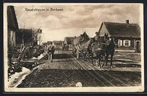 AK Borkowo, Hauptstrasse mit Pferdekarren und Soldaten