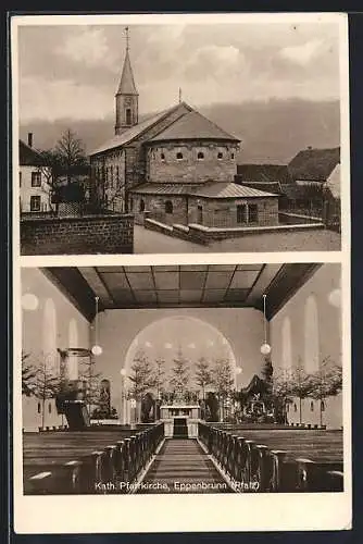 AK Eppenbrunn /Pfalz, Kath. Pfarrkirche, Aussen- und Innenansicht