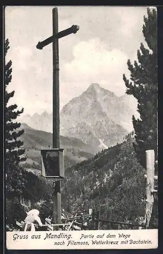 AK Mandling, Wetterkreuz gegen Dachstein