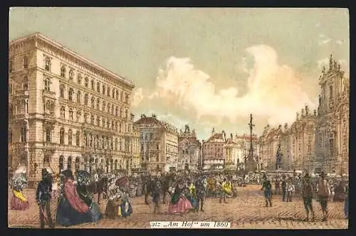 Künstler-AK Wien, Belebte Szene auf dem Platz Am Hof um 1860