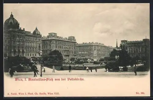 AK Wien, Maximilian-Platz von der Votivkirche