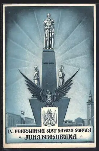 AK IV. Fokrajinski slet savezh Sokola 1936, Denkmal