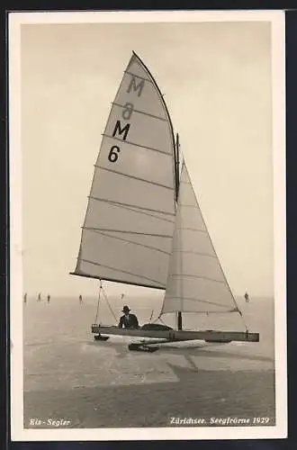 AK Eis-Segler auf dem Zürichsee, Seegfrörne, 1929