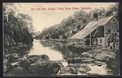 AK River Tamar /Tasmania, The Old Mill, Supply Creek