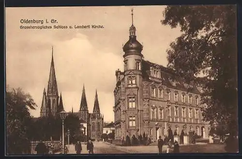 AK Oldenburg i. Gr., Grossherzogliches Schloss und Lamberti Kirche