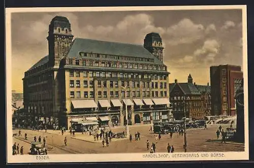 AK Essen, Handelshof, Vereinshaus und Börse