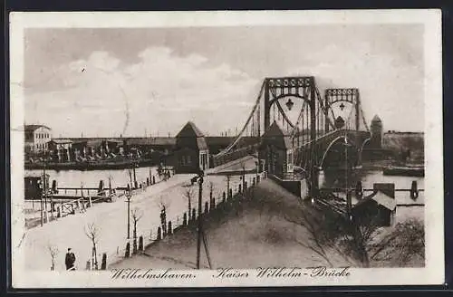 AK Wilhelmshaven, Kaiser Wilhelm-Brücke