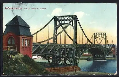 AK Wilhelmshaven, Kaiser Wilhelm Brücke