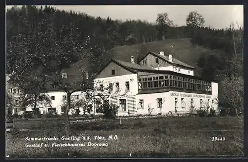 AK Göstling a. d. Ybbs, Gasthof und Fleischhauerei Dobrowa