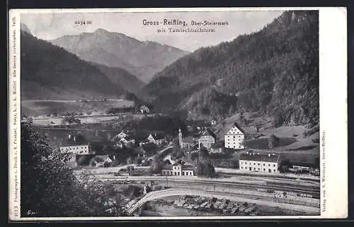 AK Gross-Reifling /Ober-Steiermark, Panorama mit Tamischbachturm