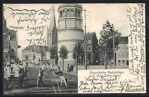 AK Düsseldorf, Radschläger am alten Schlossturm