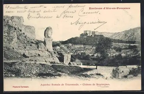 AK Meyrargues, Aqueduc Romain de Traconnade, Château de Meyrargues