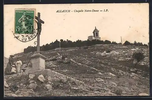 AK Allauch, Chapelle Notre-Dame et croix sur la colline