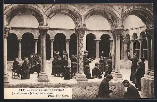 AK Aix, Cloître de St Sauveur, La Maîtrise Métropolitaine