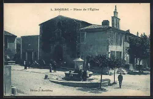 AK Rognac, Place de l`église avec fontaine et bâtiments historiques