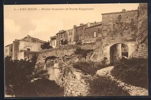 AK Les Baux, Route Romaine et Porte Eyguières