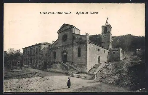 AK Châteaurenard, Église et Mairie