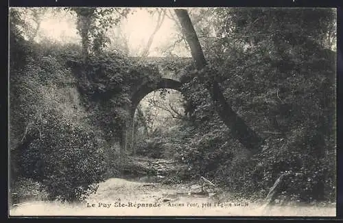 AK Le Puy Ste-Réparade, Ancien Pont près de l`église vieille