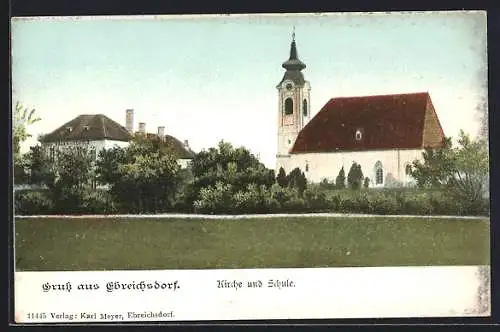 AK Ebreichsdorf, Kirche und Schule