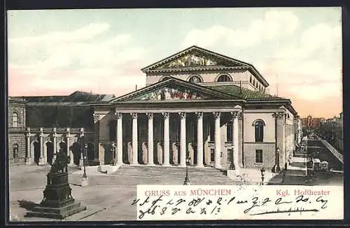 AK München, Königliches Hoftheater mit Denkmal