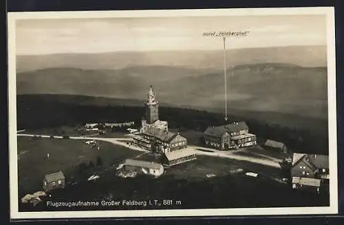 AK Grosser Feldberg i. T., Hotel Feldberghof, Fliegeraufnahme