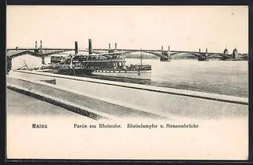 AK Mainz, Partie am Rheinufer, Rheindampfer u. Strassenbrücke