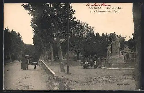 AK Raphèle, Avenue d`Arles et le Monument des Morts