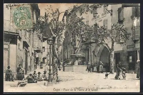 AK Cuges, Place de la Mairie et le lavoir