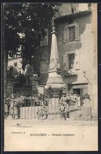 AK Eyguières, Fontaine Centenaire