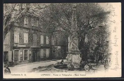 AK Lambesc, Postes et Télégraphes, Place Carnot