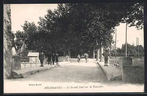 AK Pélissanne, Le Grand Pont sur la Touloubre