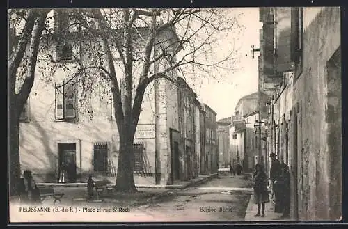 AK Pélissanne, Place et rue St-Roch