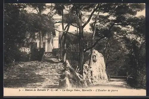 AK Marseille, Maison de Retraite P.-L.-M., La Gorge Noire, L`Escalier de pierre