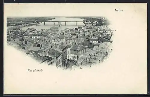 AK Arles, Vue générale sur la ville et le pont