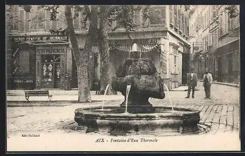 AK Aix, Fontaine d`Eau Thermale