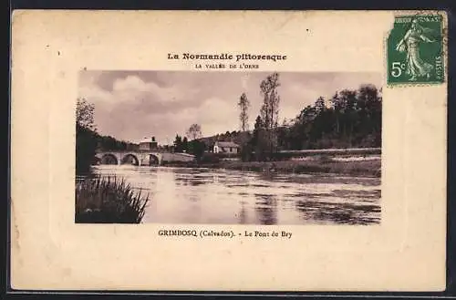 AK Grimbosq, Le Pont de Bry dans la vallée de l`Orne