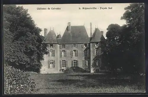 AK Aignerville, Facade Sud du Château du Calvados