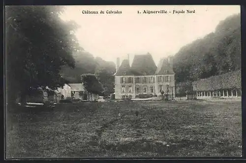 AK Aignerville, Facade nord du château du Calvados